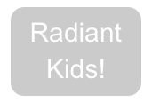 Radiant Kids!